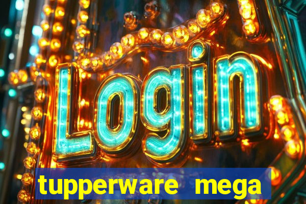 tupperware mega minas pedidos
